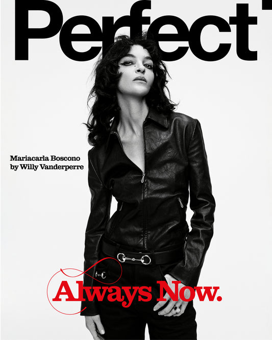 Perfect Issue 10 | Mariacarla Boscono