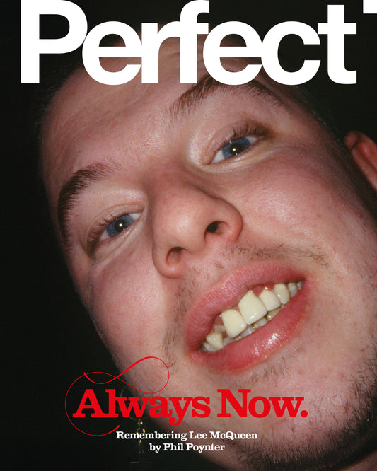 Perfect Issue 10 | Lee McQueen