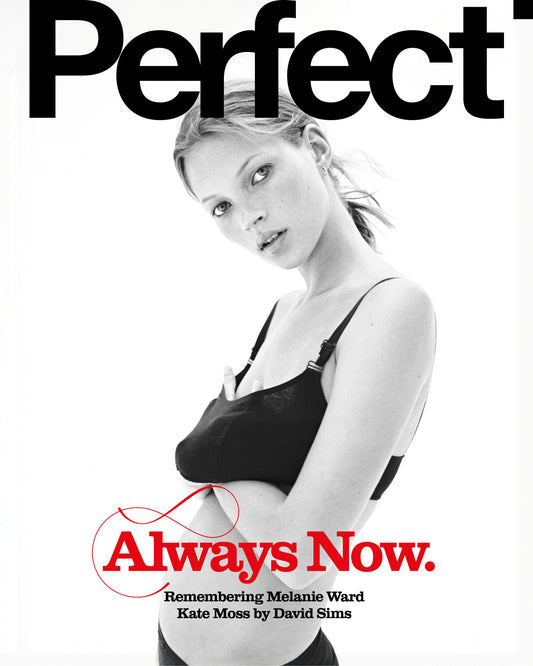 Perfect Issue 10 | Remembering Melanie Ward
