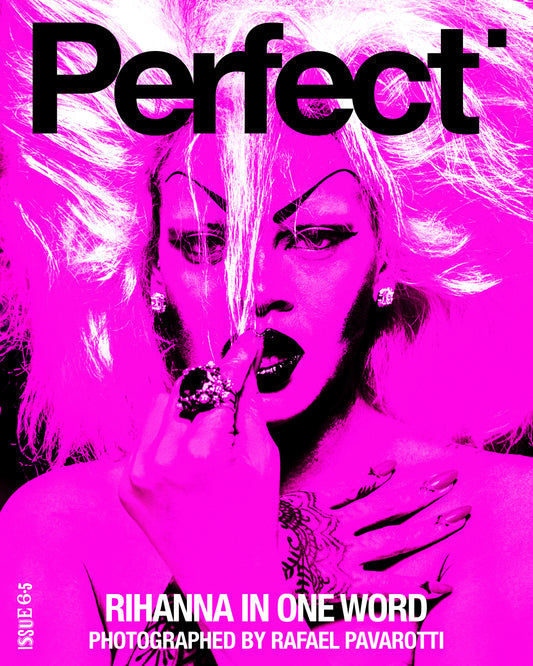 Perfect | Issue 6.5 | RIHANNA | Cover 3